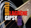 Biréli Lagrène nouveau CD "Gypsy Trio" automne 2009