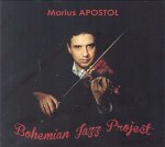 Marius Apostol - Bohemian Jazz Project