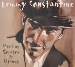 Lemmy Constantine-Meeting Sinatra & Django