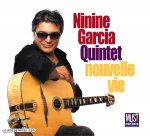 Ninine Garcia - Nouvelle vie