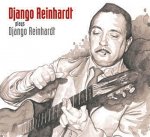 Django Reinhardt plays Django Reinhardt
