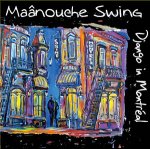 Maânouche Swing-Django in Montreal