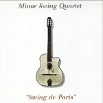 Minor Swing Quartet - Swing de Paris