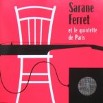 Sarane Ferret et le Quintette de Paris