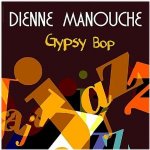 Dienne Manouche - Gypsy Bop