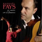 R. Faÿs - Mi camino con el Flamenco