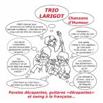Trio Larigot - Chansons d'humour