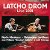 Latcho Drom - Live 2001, réédité par Frémeaux & Associés
