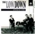 The Lowdown