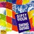 Gipsy violin, swing guitars