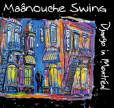 Le groupe Maânouche Swing : lancement de son nouvel album Django in Montréal 