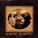 Aurore Quartet - Lee Lou