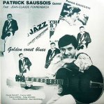 Patrick Saussois - Golden Coast Blues