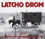 Latcho Drom - La légende du swing manouche