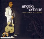 Angelo Debarre - Trio tout à cordes