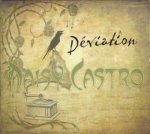 Daisy Castro - Déviation