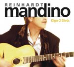 Mandino Reinhardt - Digo O Dives