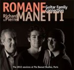 Romane, Pierre et Richard Manetti - Guitar Family Connection