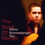 Diknu Schneeberger - Spirit Of Django