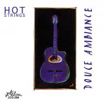 Hot Strings - Douce ambiance