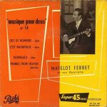 Matelo Ferret - "Musique pour deux"