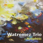 Watremez trio - Nymphéas
