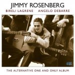 Jimmy Rosenberg - The alternative only one album
