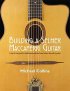 Le livre pour fabriquer sa guitare Selmer sort le 2 octobre (Building a Selmer Maccaferri guitar)